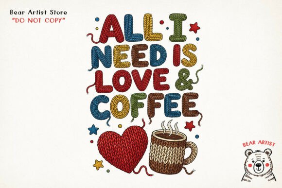 Download All I Need is Love and Coffee, Valentine Crochet PNG - Premium Resources